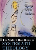 تصویر دانلود کتاب The Oxford Handbook of Systematic Theology 2009 کتاب انگلیسی کتاب راهنمای الهیات سیستماتیک آکسفورد 2009