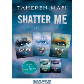 تصویر دانلود کتاب Shatter Me Complete Collection (Shatter Me; Destroy Me; Unravel Me; Fracture Me; Ignite Me) مجموعه کامل Shatter Me (Shatter Me; Destroy Me; Unravel Me; Fracture Me; Ignite Me)