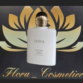 تصویر ادکلن زنانه DONA از برند LUXURY AQUA رایحه ملایم و شیرین ماندگاری بالا ( 50 ML ) 