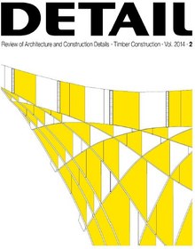 تصویر 16 مجله دیتیل . DETAIL Magazine Part 2 دانلود مجموعه شماره 2 ( قیمت هر مجله 27 دلار _ قیمت دلاری کل مجموعه : 432 دلار )