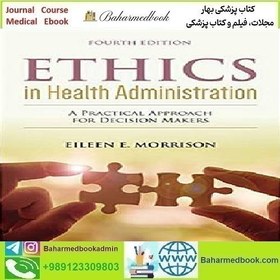 تصویر Ethics in Health Administration 2020 TRUE PDF price 1€ 