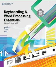 تصویر دانلود کتاب Keyboarding and Word Processing Essentials, Lessons 1-55: Microsoft Word 2010 ویرایش 18 کتاب انگلیسی صفحه کلید و ملزومات پردازش کلمه ، دروس 1-55: Microsoft Word 2010 ویرایش 18