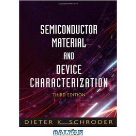 تصویر دانلود کتاب Semiconductor Material and Device Characterization مشخصات مواد و دستگاه نیمه هادی