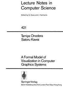 تصویر دانلود کتاب A Formal Model of Visualization in Computer Graphics Systems ویرایش 1 کتاب انگلیسی یک مدل رسمی از تجسم در سیستم های گرافیکی رایانه ویرایش 1