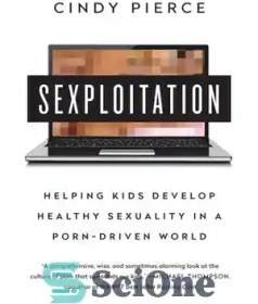خرید و قیمت دانلود کتاب Sexploitation: Helping Kids Develop ...