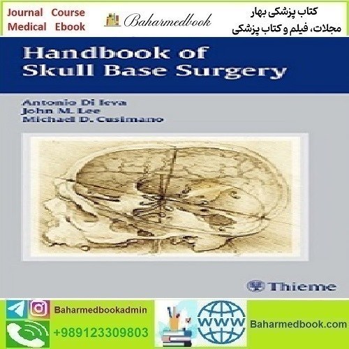 Handbook of Skull Base Surgery: jetzt bestellen im Thieme