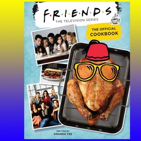 تصویر Friends: The Official Cookbook 