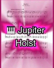 تصویر نت پیانو Jupiter از Holst همراه با اجرای نت پیانو 