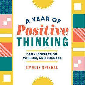 تصویر کتاب A Year of Positive Thinking: Daily Inspiration, Wisdom, and Courage 