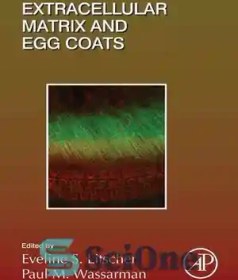 تصویر دانلود کتاب Extracellular Matrix and Egg Coats - پوشش های ماتریکس خارج سلولی و تخم مرغ 