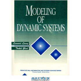 تصویر دانلود کتاب Modeling of dynamic systems مدل سازی سیستم های دینامیکی