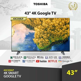 تصویر تلویزیون توشیبا 43C350 43INCH TV TOSHIBA 4k SMART 43C350KU model 2021