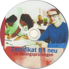 تصویر Zertifikate B1 neu 15 Ubungsprufungen Zertifikate B1 neu 15 Ubungsprufungen