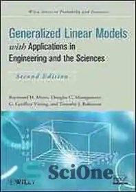 تصویر دانلود کتاب Generalized linear models : with applications in engineering and the sciences - مدل های خطی تعمیم یافته: با کاربرد در مهندسی و علوم 