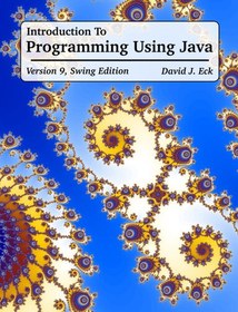 تصویر دانلود کتاب Introduction to Programming Using Java, Version 9, Swing Edition 2022 کتاب انگلیسی مقدمه ای بر برنامه نویسی با استفاده از جاوا، نسخه 9، نسخه Swing 2022