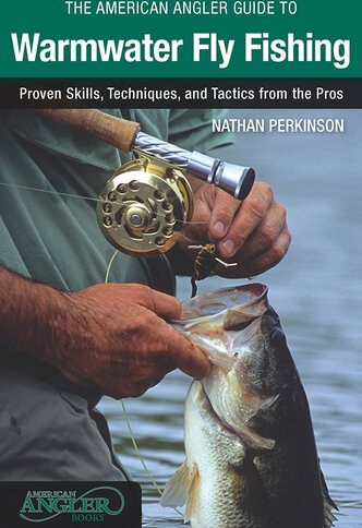 The American Angler Guide to Fly Fishing for Trout