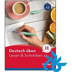 تصویر کتاب Deutsch Uben Lesen und Schreiben A2 