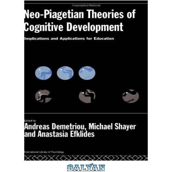 خرید و قیمت دانلود کتاب Neo-Piagetian Theories of Cognitive Development ...
