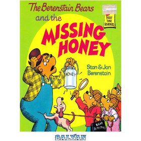 تصویر دانلود کتاب The Berenstain Bears and the Missing Hon خرس‌های برنستین و افتخار گمشده