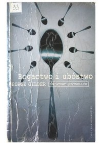 تصویر کتاب Bogactwo I Ubóstwo – George Gilder [KSIĄŻKA] 