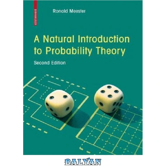 Natural Probability خرید و قیمت دانلود کتاب A Natural Introduction to Probability Theory | ترب