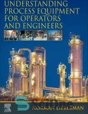 خرید و قیمت دانلود کتاب Understanding Process Equipment for Operators ...