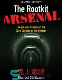 تصویر دانلود کتاب The Rootkit Arsenal: Escape and Evasion in the Dark Corners of the System - The Rootkit Arsenal: Escape and Evasion in the Dark Corners of the System 