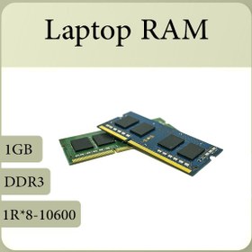 تصویر رم لپ تاپ DDR3 مدل 1R*8 PC3-10600 ظرفیت 1 گیگابایت 
