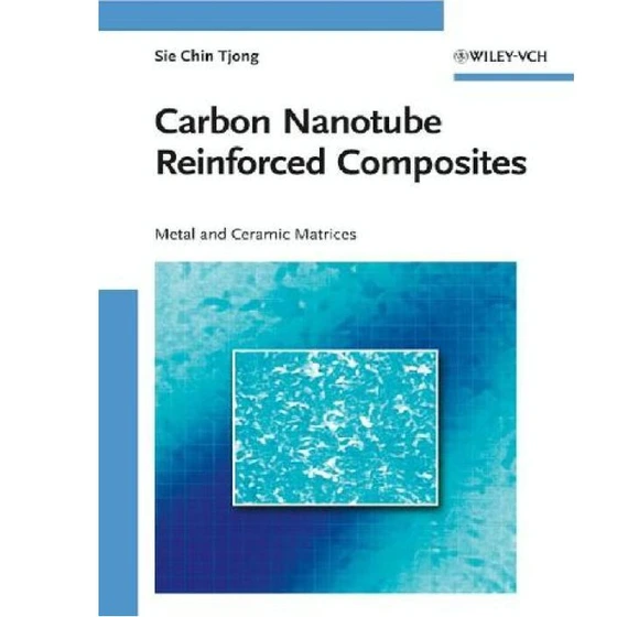 خرید و قیمت دانلود کتاب Carbon Nanotube Reinforced Composites Metal and ...
