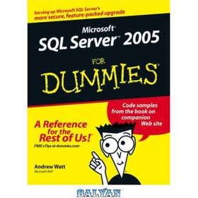 تصویر دانلود کتاب Microsoft SQL Server 2005 for Dummies Microsoft SQL Server 2005 برای Dummies