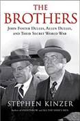 تصویر خرید کتاب The Brothers: John Foster Dulles, Allen Dulles, and Their Secret World War: John Foster Dulles, Allen Dulles, and Their Secret World War 