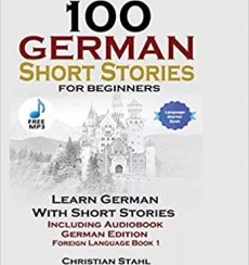 تصویر کتاب آلمانی 100German Short Stories for Beginners 