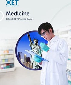 تصویر دانلود کتاب OET Medicine: Official OET Practice Book 1: For tests from 31 August 2019 - Orginal Pdf 