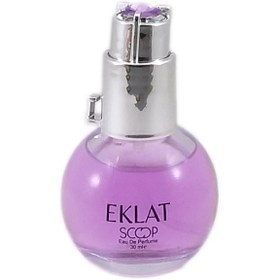 تصویر عطر زنانه اسکوپ مدل اکلت حجم 30 میلی لیتر Scoop Eclat Perfume  30 ml