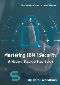 خرید و قیمت دانلود کتاب Mastering IBM i Security: A Modern Step-by-Step