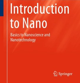 خرید و قیمت دانلود کتاب Introduction To Nano: Basics To Nanoscience And ...