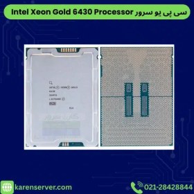 تصویر سی پی یو سرور Intel Xeon Gold 6430 Processor 