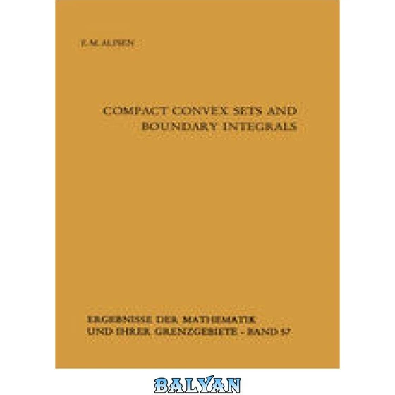 Compact Convex Sets And Boundary Integrals