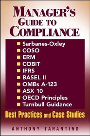 تصویر دانلود کتاب Compliance Guidebook: Sarbanes-Oxley, COSO ERM, IFRS, BASEL II, OMBs A-123, Best Practices, and Case Studies 1st edition کتاب انگلیسی کتاب راهنمای انطباق: Sarbanes-Oxley، COSO ERM، IFRS، BASEL II، OMBs A-123، بهترین شیوه ها، و مطالعات موردی 1st edition