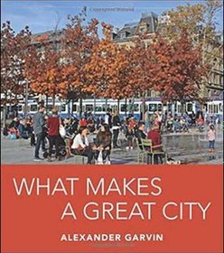 تصویر دانلو کتاب What Makes a Great City - دانلود کتاب های دانشگاهی 