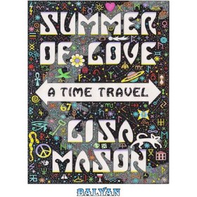 تصویر دانلود کتاب Summer of Love, a Time Travel تابستان عشق، سفر در زمان