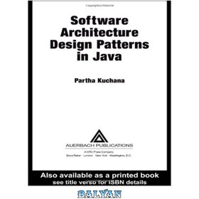 تصویر دانلود کتاب الگوهای طراحی معماری نرم افزار در جاوا - Software Architecture Design Patterns in Java Software Architecture Design Patterns in Java