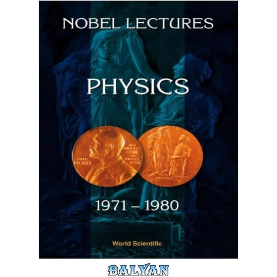 خرید و قیمت دانلود کتاب Nobel Lectures: Physics 1971-1980 A(Nobel ...