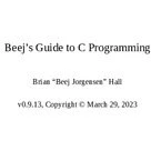 خرید و قیمت دانلود کتاب Beej’s Guide to C Programming 0.9.13 A4 Two ...