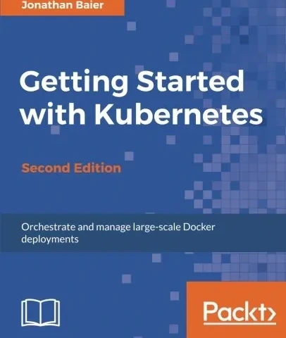 خرید و قیمت Getting Started with Kubernetes | ترب