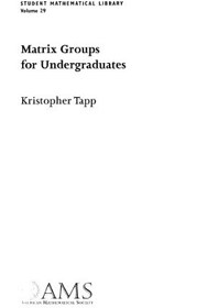 تصویر دانلود کتاب Matrix Groups for Undergraduates 2005 کتاب انگلیسی گروه های ماتریکس برای دانشجویان 2005