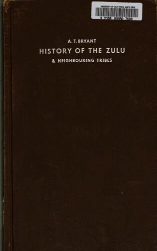 خرید و قیمت دانلود کتاب A history of the Zulu and neighbouring tribes ...