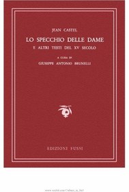 تصویر دانلود کتاب Lo specchio delle dame e altri testi del XV secolo 1958 کتاب 1958