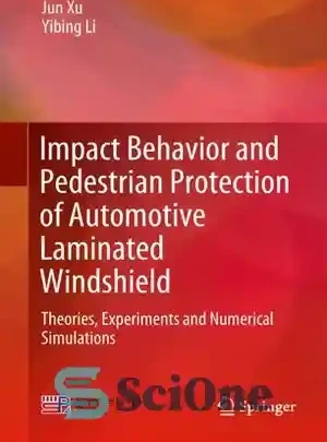 Impact Behavior And Pedestrian Protection Of Automotive Laminated