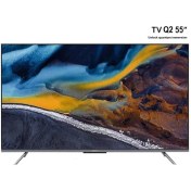تصویر تلویزیون هوشمند شیائومی مدل Q2 سایز ۵۵ اینچ QLED Ultra HD 4K 